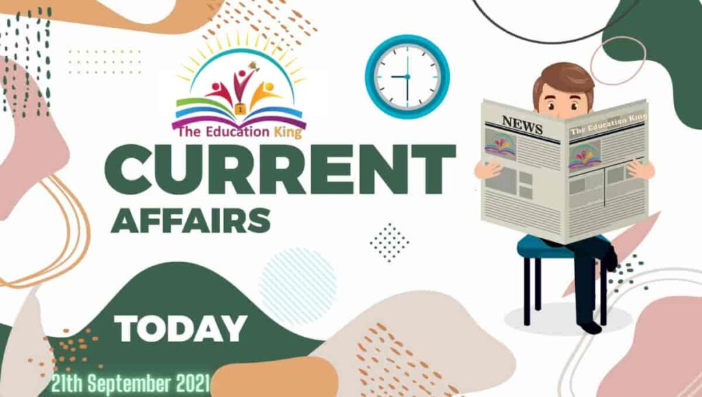 21 September 2021 Current Affairs In Hindi